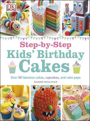 cover image of Step-by-Step Kids' Birthday Cakes